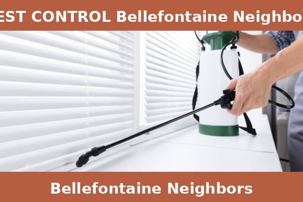 PEST CONTROL Bellefontaine Neighbors